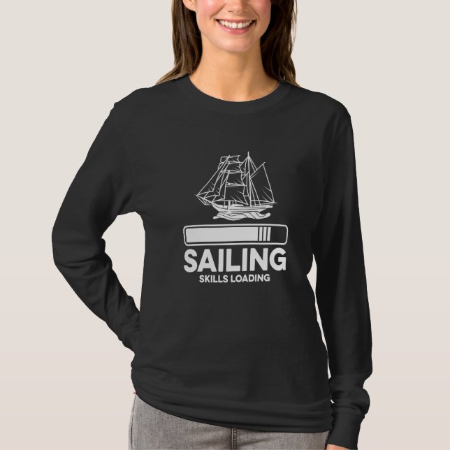 Sailing Skill Loading Sailor Skipper Captain Sailb T-Shirt (Front)