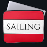 SAILING Sporty Fun Bright Red White Summer Stripes Laptop Sleeve<br><div class="desc">This sporty design features bold SAILING text inside a wide white center stripe adjoined by bright red outer stripes highlighted with slim black pinstripes.</div>
