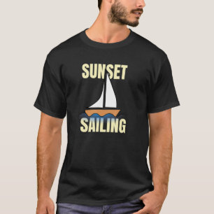 Sailing Sunset Graphic Vintage Sailboat Boating Fi T-Shirt