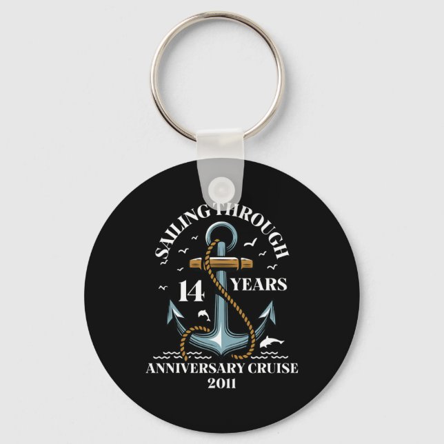 Sailing Through 14 Years Wedding Anniversary Cruis Keychain (Front)