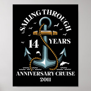 Sailing Through 14 Years Wedding Anniversary Cruis Poster