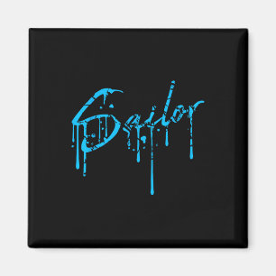 Sailor Graffiti Spray Drops Sailing Text Saying Cr Magnet