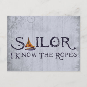 Sailor - I know the Ropes Postcard