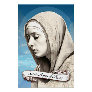 Saint Agnes of Assisi Sister of St Clare Poster