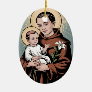 Saint Anthony, the kindest of saints Ceramic Ornament