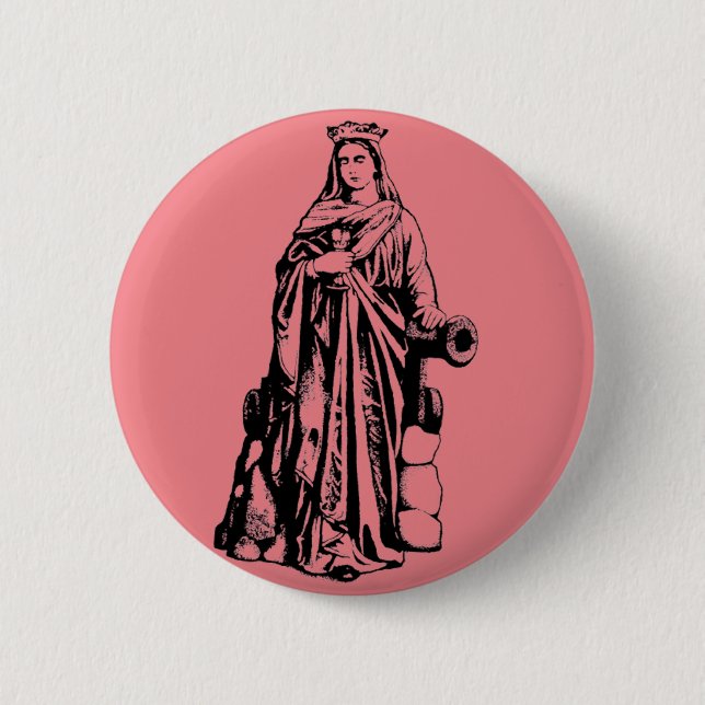 Saint Barbara Virgin and martyr 2 Inch Round Button (Front)