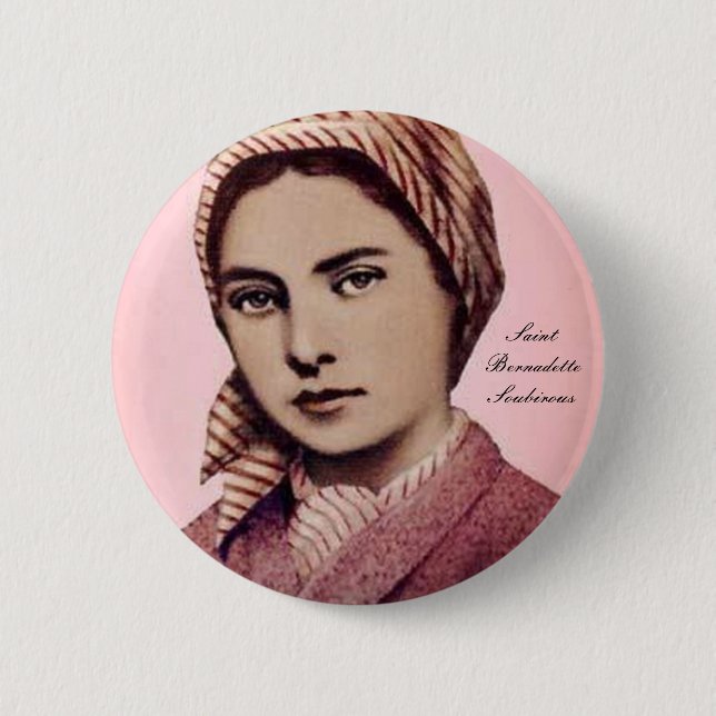 SAINT BERNADETTE SOUBIROUS 2 INCH ROUND BUTTON (Front)