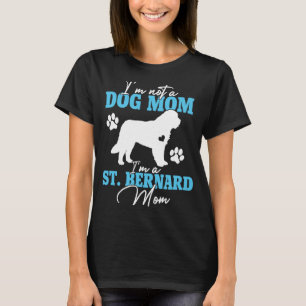 Saint Bernard Mom Women for Dog Cute Dog Mom T-Shirt