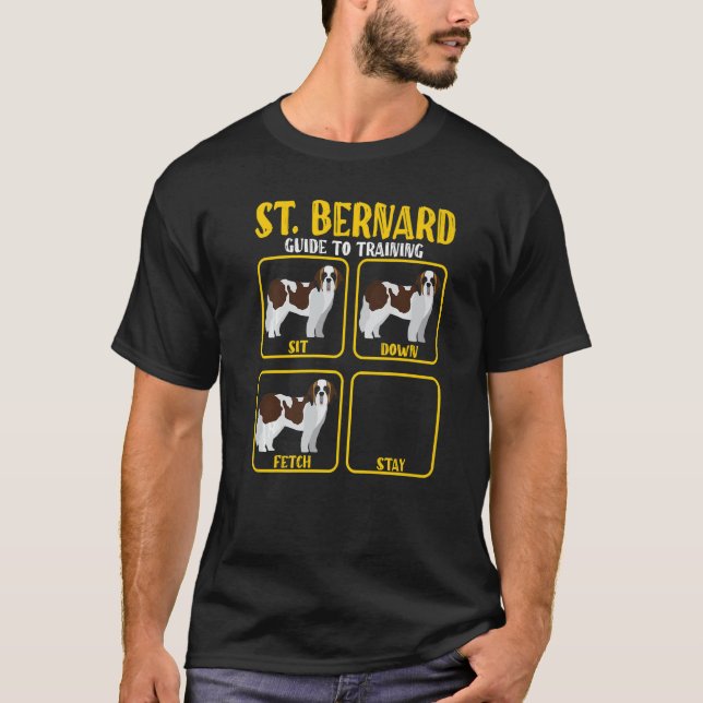 Saint Bernard St Bernard Dog Training Guide Mom Da T-Shirt (Front)