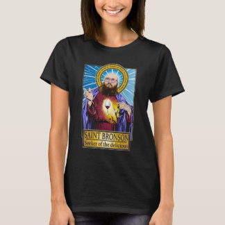 Saint Bronson Chercheur Du Délicieux T-shirt