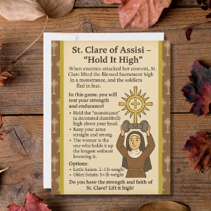 Saint Clare Hold It High Game Sign