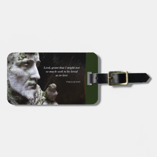 Saint Francis of Assisi and Bird Quote Luggage Tag