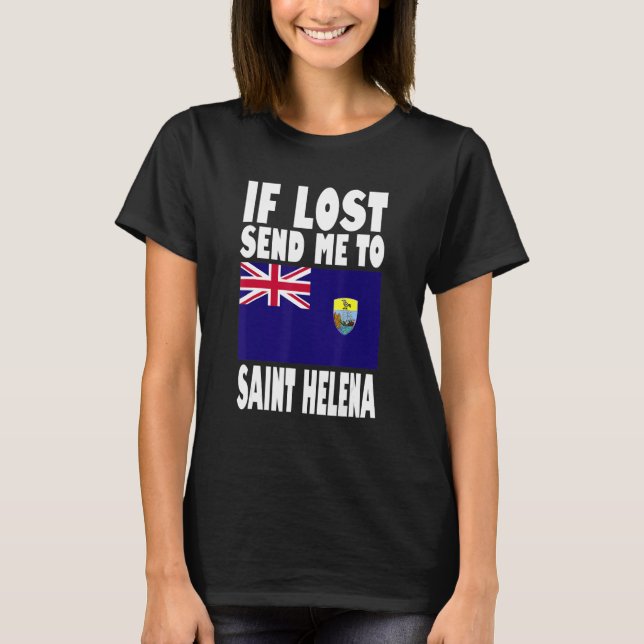 Saint Helena Flag Design  If lost send me to Saint T-Shirt (Front)