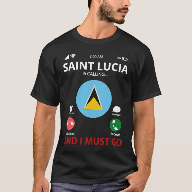 Saint Lucia Is Calling T-Shirt (Front)