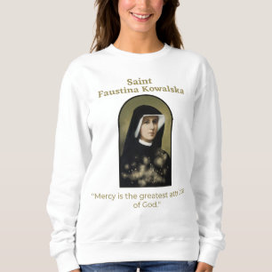 saint maria faustina kowalska sweatshirt