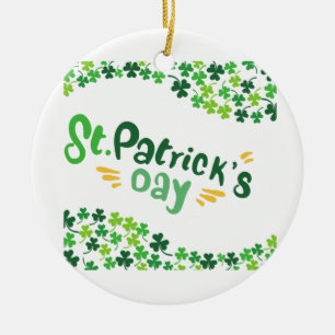 Saint Patrick's Day,Shamrock,Irish  Ceramic Ornament
