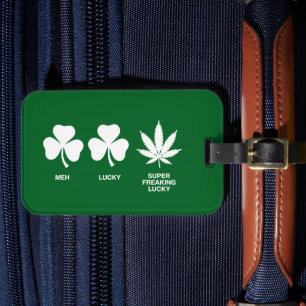 Saint Patricks Funny Party for Guys Luggage Tag