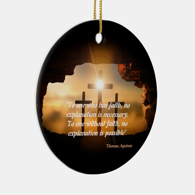 Saint Thomas Aquinas Quote On Faith Ceramic Orname Ceramic Ornament (Right)