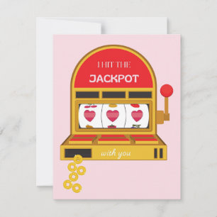 Saint Valentin J'ai frappé la carte Jackpot
