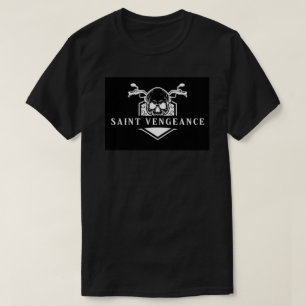 SAINT VENGEANCE T-Shirt