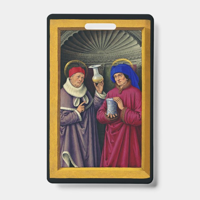 Saints Cosmas and Damian by Jean Bourdichon Badge (Front)