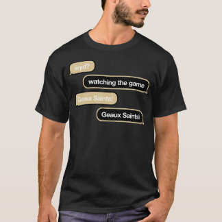 Saints WYD Texte TShirt