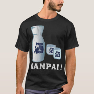 Sake Drinking Kanpai Cheers Japanese Word T-Shirt