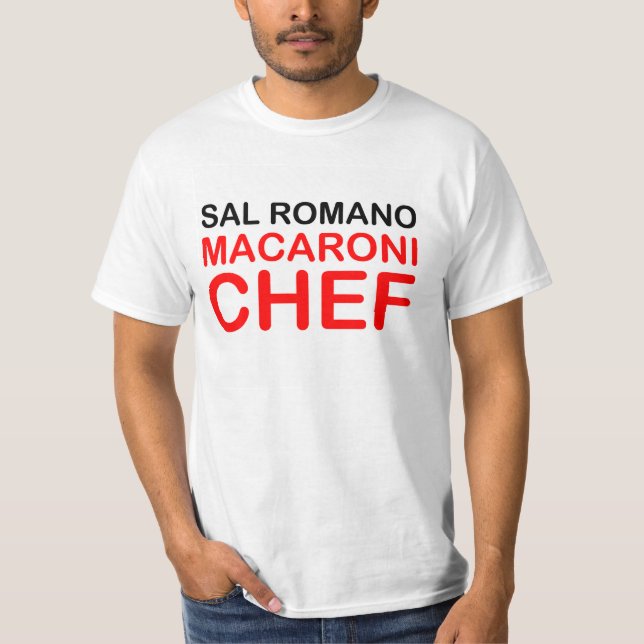Sal Romano Macaroni Chef Commemorative Shirt (Front)