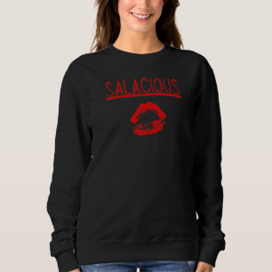 Salacious Happy Valentine S Day Fun V Day Vibe Red Sweatshirt