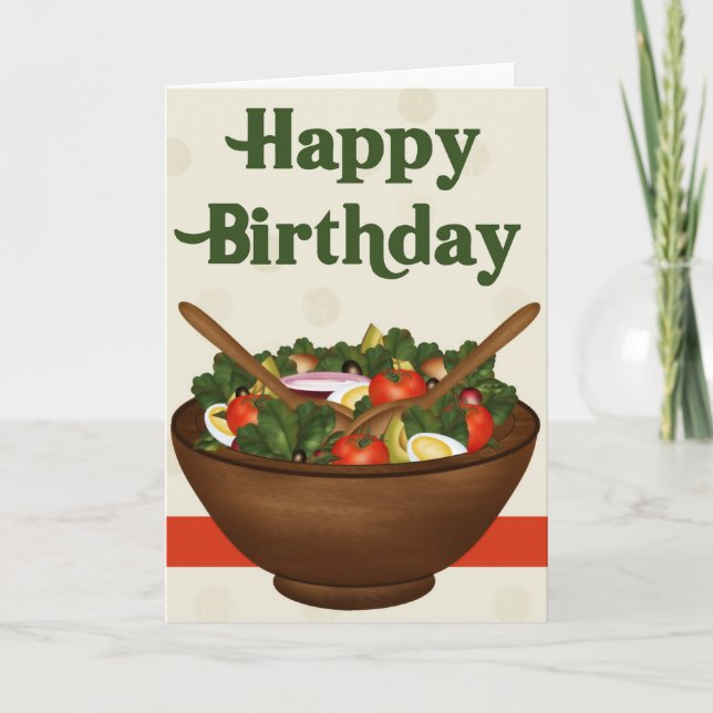 Salad Healthy Vegetarian Happy Birthday Card (Front)