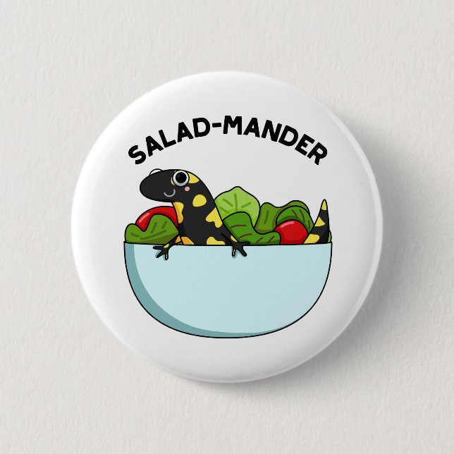 Salad-mander Funny Salamander Animal Pun  2 Inch Round Button (Front)
