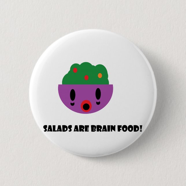 Salads are Brain Food 2 Inch Round Button (Front)