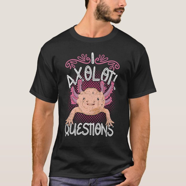 Salamander Mexican Amphibian Cute Animal   Axolotl T-Shirt (Front)