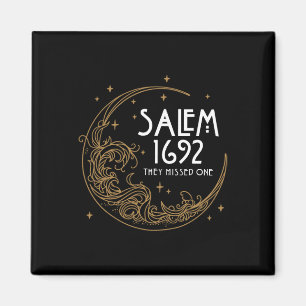 Salem 1692 They Missed One  Costume Halloween 1 Magnet