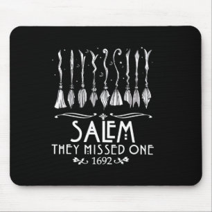 Salem 1692 They Missed One For Halloween Mouse Pad