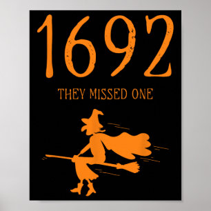Salem 1692 They Missed One Fun Halloween Witch 2  Poster