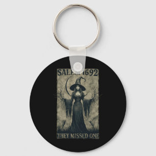 Salem 1692 They Missed One Halloween Feminist Witc Keychain