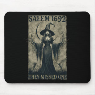 Salem 1692 They Missed One Halloween Feminist Witc Mouse Pad