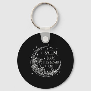 Salem 1692 They Missed One Halloween Keychain