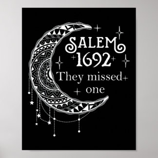 Salem 1692 They Missed One - Salem Witch 1692 Hall Poster
