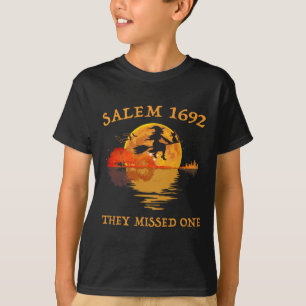 Salem 1692 They Missed One Witch Riding Broom Hall T-Shirt