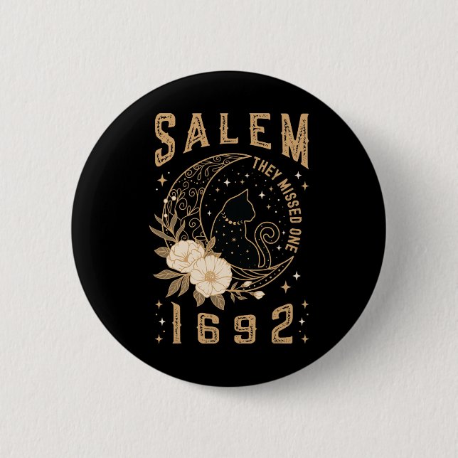 Salem 1692 They Missed One Witch Trial Black Cat M 2 Inch Round Button (Front)