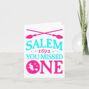 Salem Witch Trials 1692 You Missed One Witch Hallo Card
