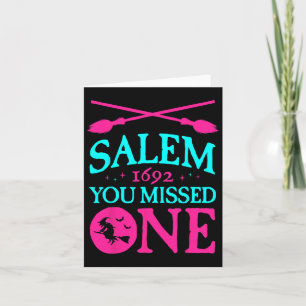 Salem Witch Trials 1692 You Missed One Witch Hallo Card