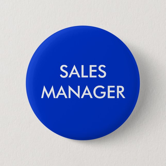 SALES MANAGER 2 INCH ROUND BUTTON (Front)