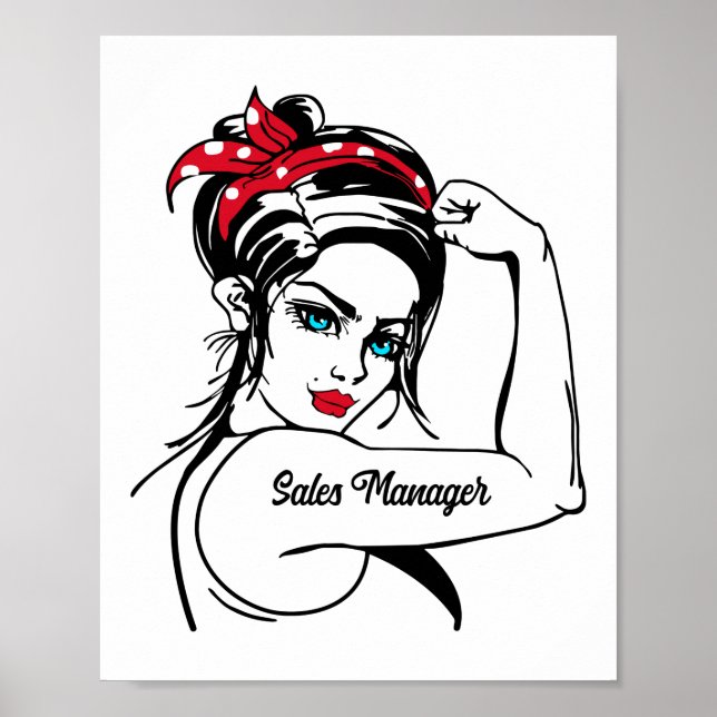 Sales Manager Rosie The Riveter Pin Up Poster (Front)
