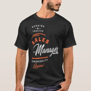 Sales Manager T-Shirt