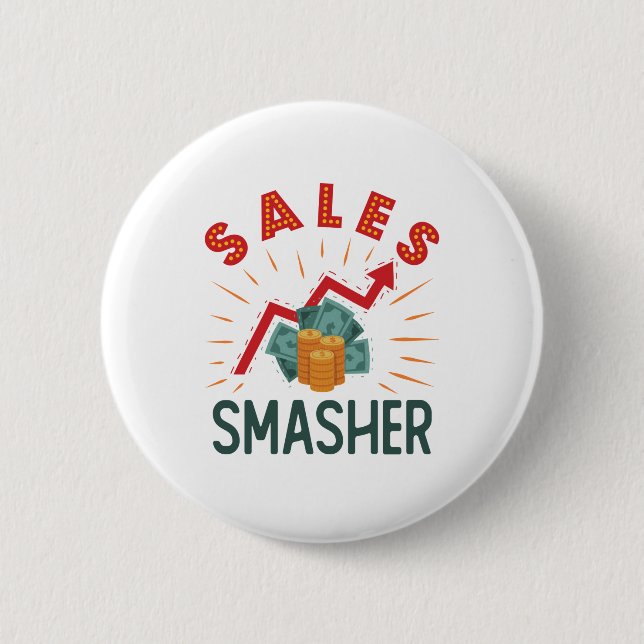 Sales Smasher Salesman Salesmen Representative 2 Inch Round Button (Front)