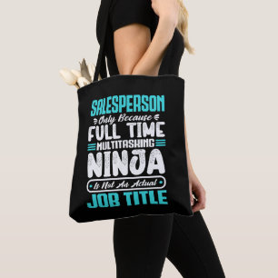Salesperson Job Title Profession Funny Salesperson Tote Bag