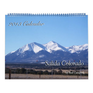 Salida Colorado, 2013 Calendar